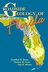 eBook (epub) Roadside Geology of Florida de Jonathan R. Ryan, Thomas M. Scott, Guy H. Means