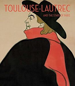 Fester Einband Toulouse-Lautrec and the Stars of Paris von Helen Burnham