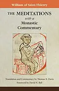 E-Book (epub) The Meditations with a Monastic Commentary von William of Saint-Thierry