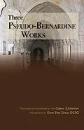 E-Book (epub) Three Pseudo-Bernardine Works von Unknown