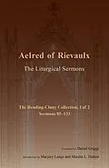 E-Book (epub) The Liturgical Sermons von Aelred of Rievaulx