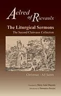 E-Book (epub) The Liturgical Sermons von Aelred of Rievaulx
