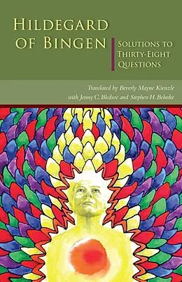 E-Book (epub) Solutions to Thirty-Eight Questions von Hildegard Of Bingen