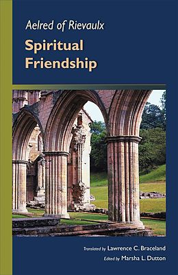 E-Book (epub) Spiritual Friendship von Aelred of Rievaulx