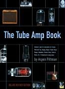 The Tube Amp Book [With CD-ROM]