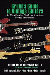 Livre Relié Gruhn's Guide to Vintage Guitars de George Gruhn, Walter Carter