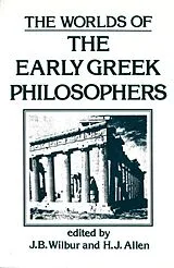 Kartonierter Einband The Worlds of the Early Greek Philosophers von J. B. Allen, H. J. Wilbur