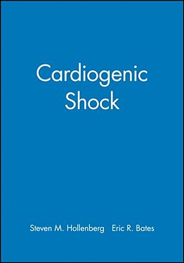 Fester Einband Cardiogenic Shock von Steven M. (Cooper Heart Institute, Cam Hollenberg