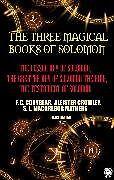 E-Book (epub) The Three Magical Books of Solomon. Illustrated von Aleister Crowley, S. L. Macgregor Mathers, F. ?. Conybear