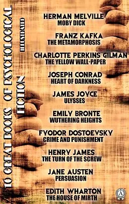 E-Book (epub) 10 Great Books of Psychological Fiction. Illustrated von Herman Melville, Franz Kafka, Charlotte Perkins Gilman