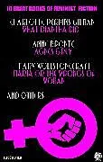 E-Book (epub) 10 Great Books of Feminist Fiction. Illustrated von Charlotte Perkins Gilman, Anne Bronte, Mary Wollstonecraft Maria