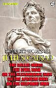 eBook (epub) Complete Works of Julius Caesar. Illustrated de Julius Caesar