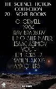 E-Book (epub) The Science Fiction Collection. 20+ Sci-Fi Books von George Orwell, Ray Bradbury, Isaac Asimov