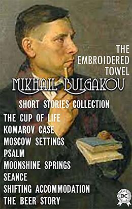 eBook (epub) MIKHAIL BULGAKOV. SHORT STORIES COLLECTION de Mikhail Bulgakov