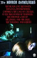 E-Book (epub) 75+ Horror Anthologies von Edgar Allan Poe, Bram Stoker, Mary Shelley