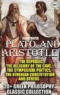 E-Book (epub) 20+ Greek philosophy ?lassic collection. Plato and Aristotle von Plato, Aristotle