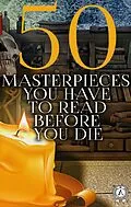 E-Book (epub) 50 Masterpieces you have to read before you die von Frances Hodgson Burnett, Homer, Charles Dickens