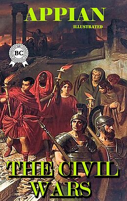 eBook (epub) The Civil Wars. Illustrated de Appian