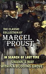 eBook (epub) The Classic Collection of Marcel Proust. Illustrated de Marcel Proust