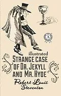 E-Book (epub) The strange case of Dr. Jekyll and Mr. Hyde. Illustrated von Robert Louis Stevenson