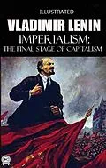 E-Book (epub) Imperialism: The Final Stage of Capitalism. Illustrated von Vladimir Lenin