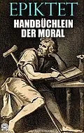 E-Book (epub) Handbüchlein der Moral. Illustriert von Epiktet