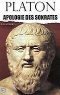 E-Book (epub) Apologie des Sokrates. Illustriert von Platon