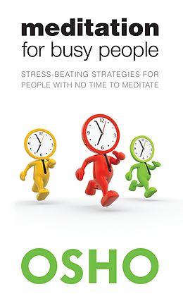 eBook (epub) Meditation for Busy People de Osho