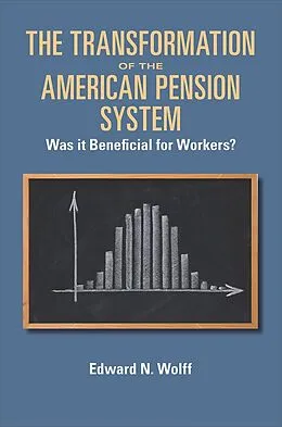 E-Book (epub) Transformation of the American Pension System von Edward N Wolff