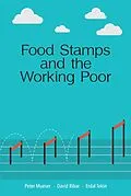 E-Book (epub) Food Stamps and the Working Poor von David Ribar Peter Mueser