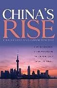 Kartonierter Einband China`s Rise  Challenges and Opportunities von C. Fred Bergsten, Charles Freeman, Nicholas Lardy