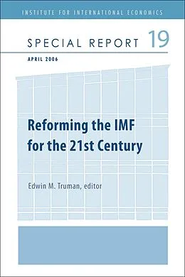 E-Book (pdf) Reforming the IMF for the 21st Century von 