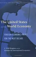 E-Book (pdf) The United States and the World Economy von C. Fred Bergsten