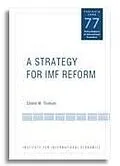 E-Book (pdf) A Strategy for IMF Reform von Edwin Truman