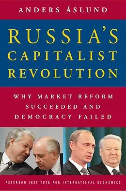 E-Book (pdf) Russia's Capitalist Revolution von Anders Åslund