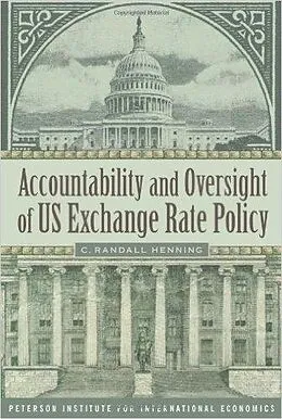 E-Book (pdf) Accountability and Oversight of US Exchange Rate Policy von C. Randall Henning