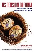 E-Book (pdf) US Pension Reform von Martin Neil Baily, Jacob Funk Kirkegaard