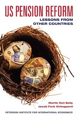 E-Book (pdf) US Pension Reform von Martin Neil Baily, Jacob Funk Kirkegaard