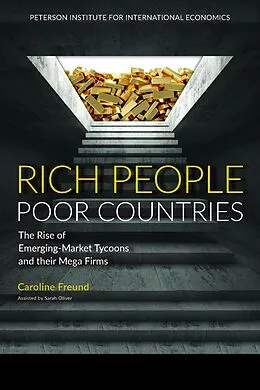 E-Book (epub) Rich People Poor Countries von Caroline Freund