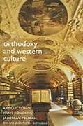 Orthodoxy and Western Culture