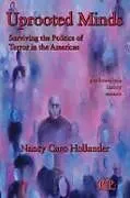 Fester Einband Uprooted Minds von Hollander Nancy Caro