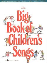  Notenblätter The Big Book of Childrens Songs