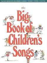  Notenblätter The Big Book of Childrens Songs