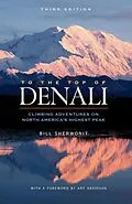 E-Book (epub) To The Top of Denali von Bill Sherwonit