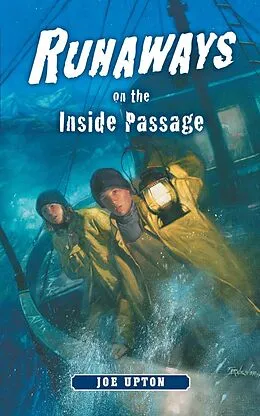 E-Book (epub) Runaways on the Inside Passage von Joe Upton