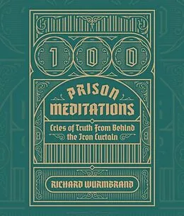 E-Book (epub) 100 Prison Meditations von Richard Wurmbrand