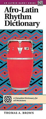  Notenblätter Afro-Latin Rhythm Dictionary