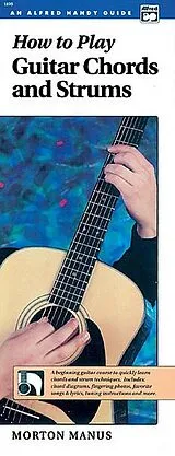Morton Manus Notenblätter How to play Guitar Chords and Strums