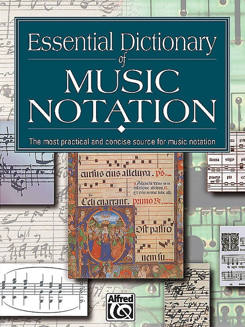 Essential Dicitonary of Music Notation