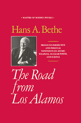 Livre Relié The Road from Los Alamos de Hans A. Bethe